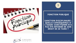 Sanction disciplinaire agent et droit de se taire